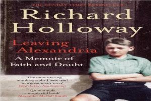 Leaving Alexandria: a memoir of faith and doubt